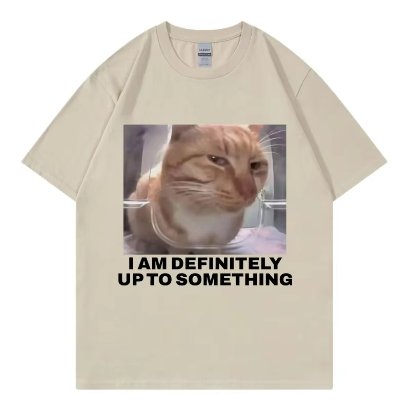 I Am Definitely Up To Somethin - Street Fashion Definition avis et prix